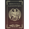 Abberoth Falls: A Shadow Rises