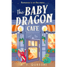 The Baby Dragon Cafe