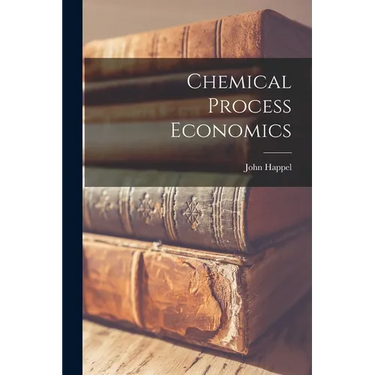 Chemical Process Economics