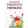 The Magic of Positive Thinking