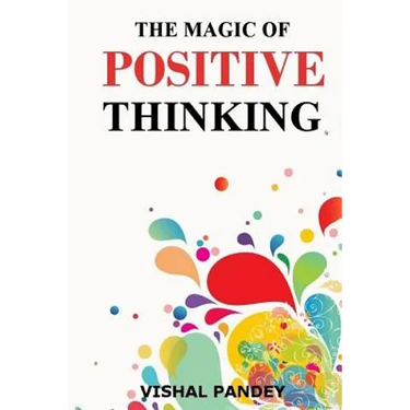 The Magic of Positive Thinking