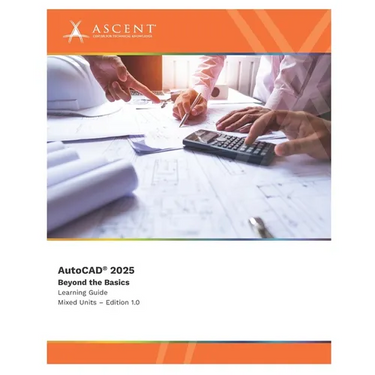 AutoCAD 2025: Beyond the Basics (Mixed Units)