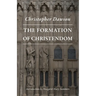 The Formation of Christendom