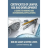 'Certificates of Lawful Use and Development: A Guide to Making and Determining Applications