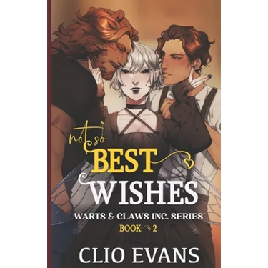 Not So Best Wishes (Nbi/M/W Monster Romance)