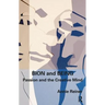 Bion and Being: Passion and the Creative Mind