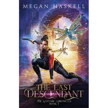 The Last Descendant: A Fae Portal Fantasy Adventure