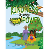 KINDNESS is my SuperPOWER