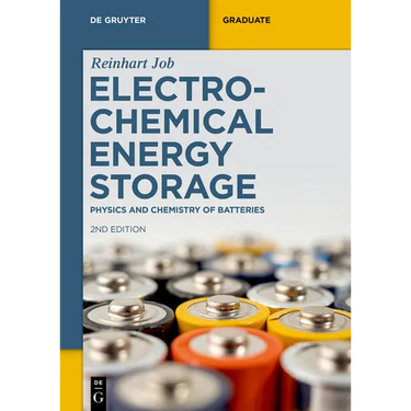 Electrochemical Energy Storage: Physics and Chemistry of Batteries