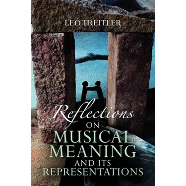 Reflections on Musical Meaning and Its Representations