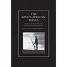 KING'S AFRICAN RIFLES. A Study in the Military History of East and Central Africa, 1890-1945 Volume Two