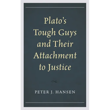 Plato's Tough Guys and Their Attachment to Justice