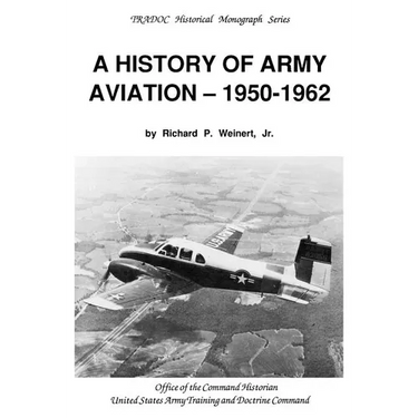 A History of Army Aviation 1950-1962