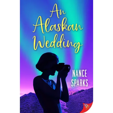 An Alaskan Wedding