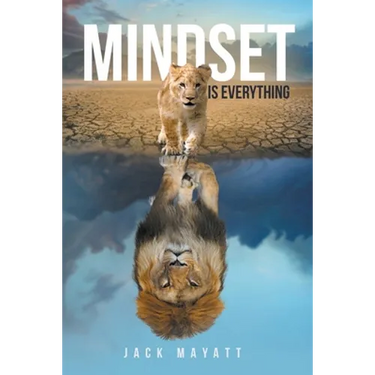 Mindset is Everything