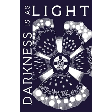 Darkness is as Light
