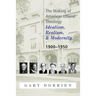 The Making of American Liberal Theology: Idealism, Realism, and Modernity 1900-1950