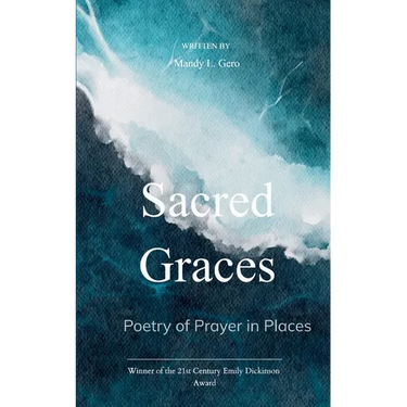 Sacred Graces Poetry of Prayer in Places