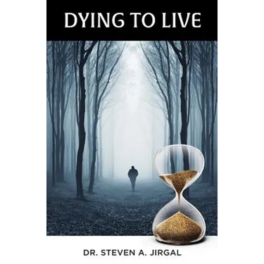 Dying to Live