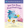 You Can Read, Pout-Pout Fish!