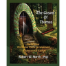 Gospel of Thomas Professional-The Original 21 Chapter Poetic Arrangement, Professional Edition