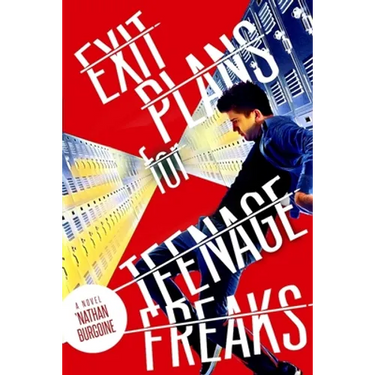 Exit Plans for Teenage Freaks