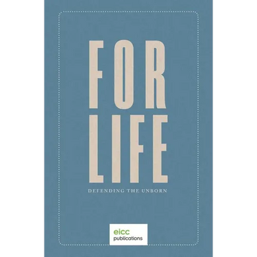 For Life: Defending the Unborn