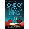 One of Them Is Lying