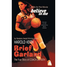 Brief Garland: The True Story of Coach Jim Keith