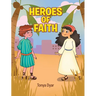 Heroes of Faith