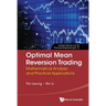 Optimal Mean Reversion Trading
