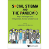 Social Stigma and the Covid-19 Pandemic