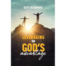 Leveraging on God's Advantage