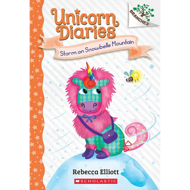 Storm on Snowbelle Mountain: A Branches Book (Unicorn Diaries #6): Volume 6