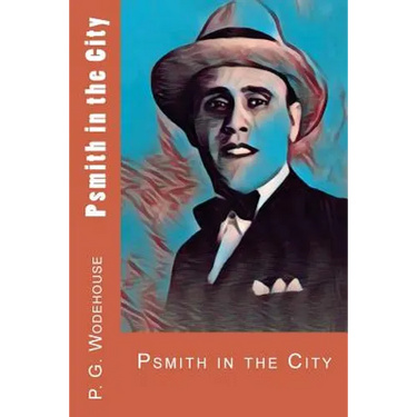 Psmith in the City