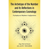 The Archetype of the Number and its Reflections in Contemporary Cosmology: Psychophysical Rhythmic Configurations - Jung, Pauli and Beyond