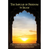 The Impulse of Freedom in Islam