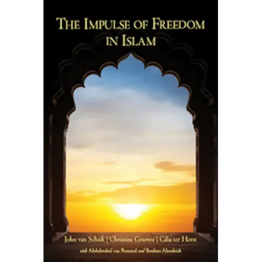 The Impulse of Freedom in Islam