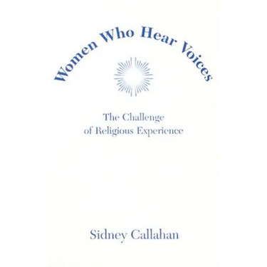 Women Who Hear Voices