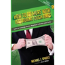 How To Do More With Less During Tough Times: Learn To Leverage, Barter, Negotiate & Stretch Your Dollar