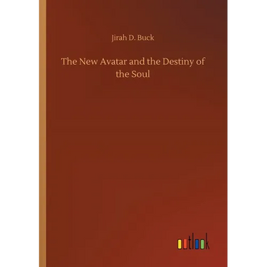 The New Avatar and the Destiny of the Soul