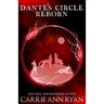 Dante's Circle Reborn