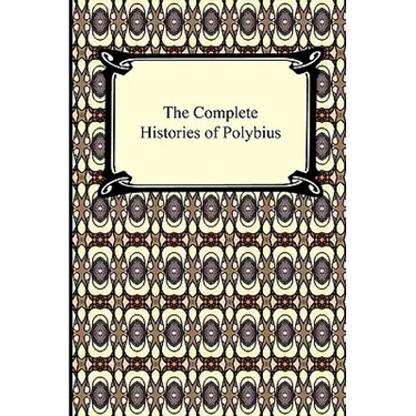 The Complete Histories of Polybius
