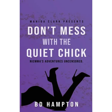 Don't Mess with the Quiet Chick