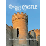 Chicago's Only Castle