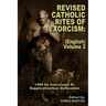 Revised Catholic Rites Of Exorcism: (English) - Volume 2: 1999 De Exorcismis Et Supplicationibus Quibusdam