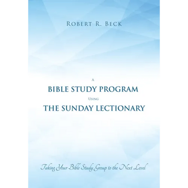 A Bible Study Program Using the Sunday Lectionary