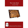 The Come Back