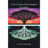 A Sort of Adam Infant Dropped: True Myths