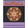 Grayscale Coloring Books For Adults: Mandala Coloring Books For Adults: Stress Relieving Mandala Designs